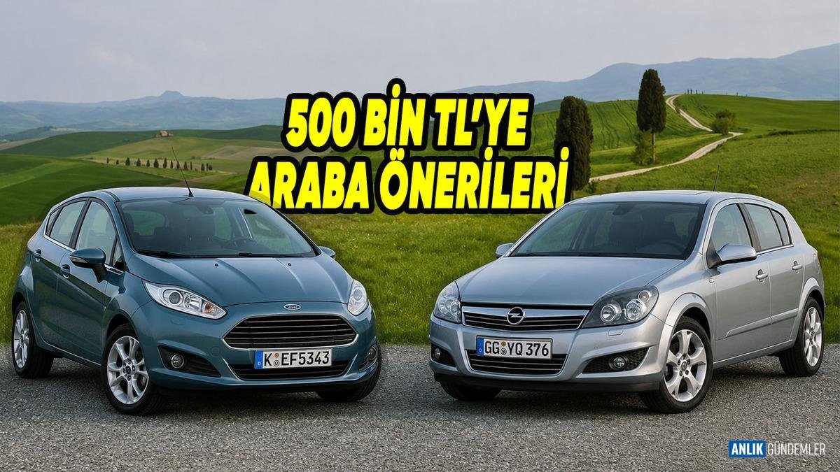 500 Bin TL'ye Nefes Kestiren İkinci El Otomobiller: İşte Kaçırmamanız Gereken O Modeller!
