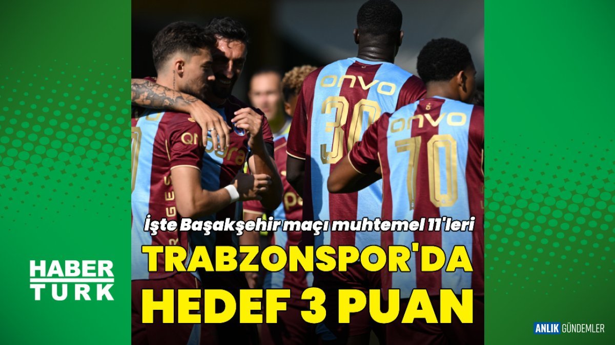 Trabzonspor'un İlk Puan Mücadelesinde Kritik Başakşehir Randevusu: Nuri Şahin mi, Fatih Tekke mi Destan Yazacak?