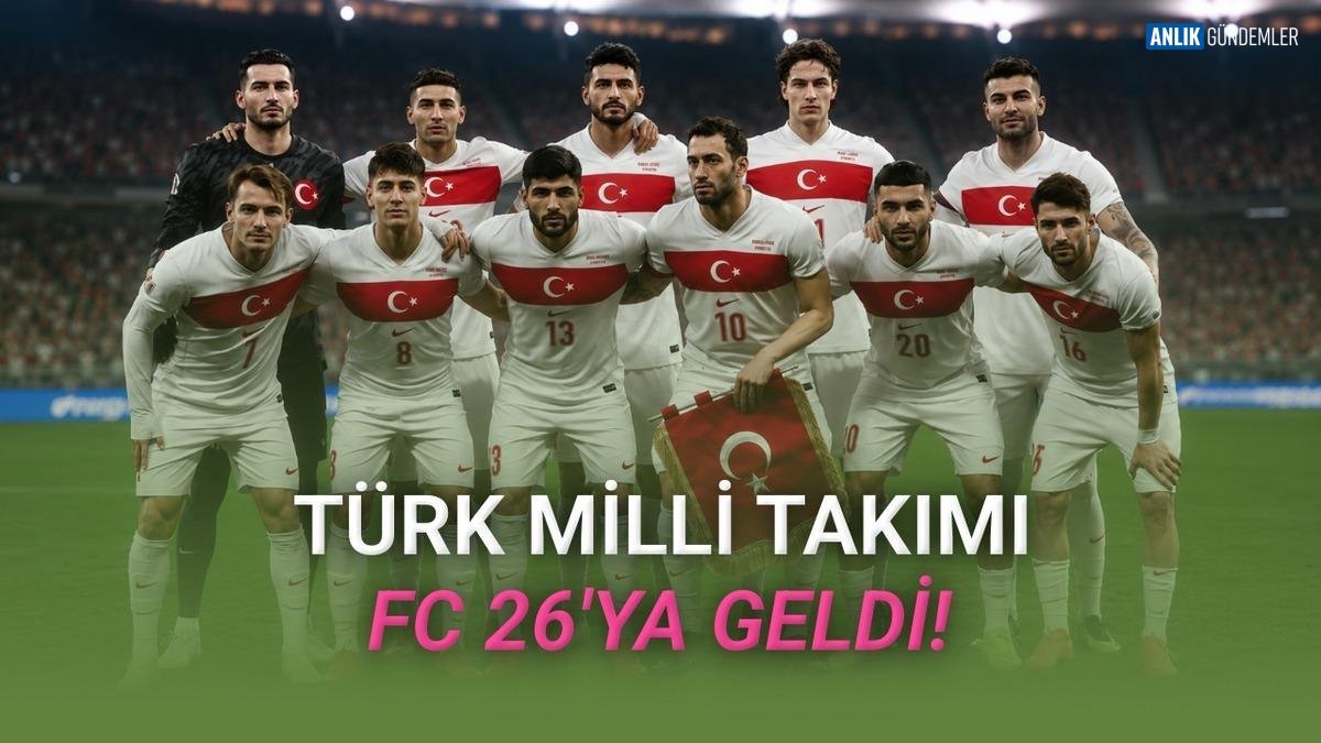 Arda Güler ve Hakan Çalhanoğlu FC 26'da Zirvede! Türk Milli Takımı'nın Gizli Gücü Ortaya Çıktı: İşte O Reytingler!