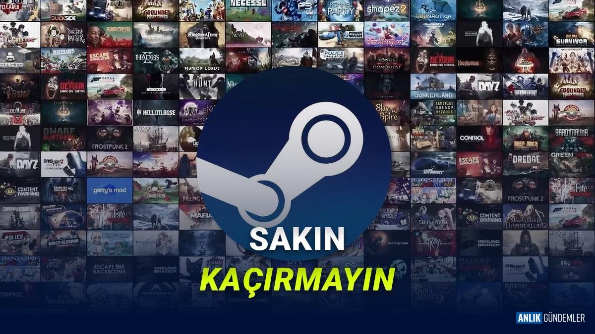 Banka Hesabınız Dolacak! Steam'den Oyunseverlere Bedava Armağan: 472 TL'lik 3 Oyun Kütüphanenizde!